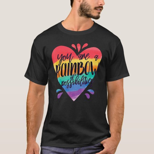 レインボー先生あなたは可能性のレインボー Tシャツ (正面)