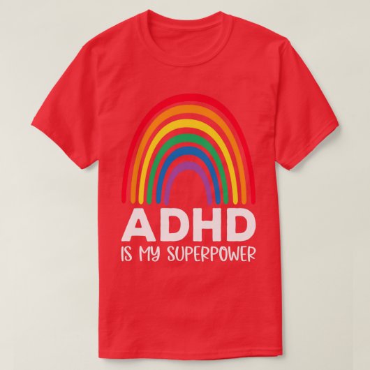 レインボー・アッドは私の超大国 Tシャツ (デザイン正面)