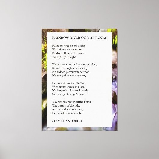 レインボー・リバー・オン・ザ・ロック詩byパメラ・ストルチ キャンバスプリント (正面)