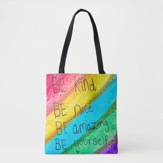 レインボー BE Kind BE Yourself 励ましの言葉 トートバッグ (正面)