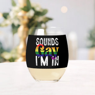 レインボーLGBTフラッグ プライドマンス Sounds Gay I'm In ステムなしワイングラス