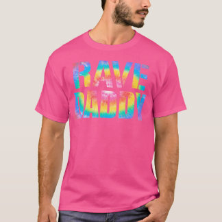 レイヴダディンダーミュージックフェスティバル絞り染めファーザーパパR Tシャツ