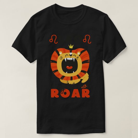 レオおもしろい〔占星術の〕十二宮図サインレオRoar Whとの生活 Tシャツ (デザイン正面)