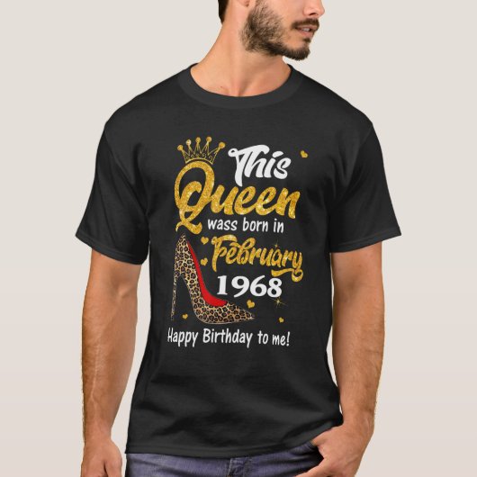 レオパードこの女王生まれは1968年2月55日だった Tシャツ (正面)