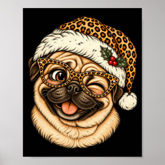 レオパード柄のサンタ帽をかぶったパグのクリスマスデザイン ポスター