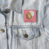 レオ7月23日威厳がある～22ボタン 缶バッジ (インサイチュ)