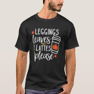レギンス葉とラテお願いパンプキンスパイス Tシャツ