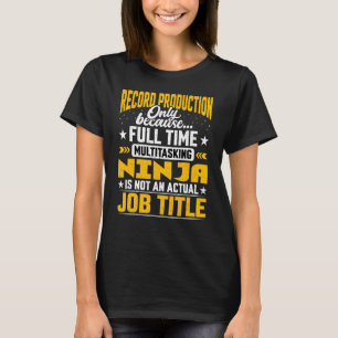 レコード生産マネージャ担当事務職名 Tシャツ