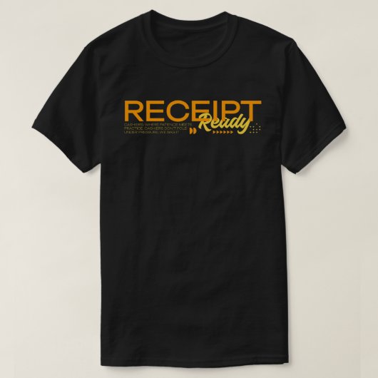 レシート準備完了 Tシャツ (デザイン正面)