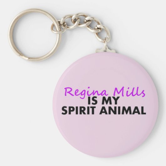 レジーナは私の霊性動物 キーホルダー (正面)