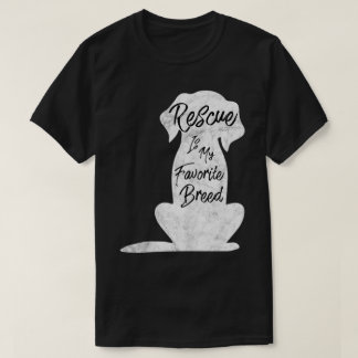 レスキューが私の一番好きな犬種デザイン Tシャツ
