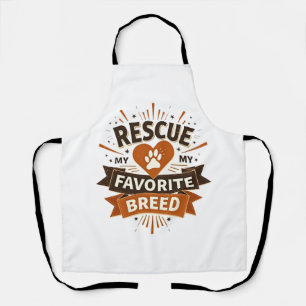 レスキューが私の一番好きな犬種 ヴィンテージ風ドッグレスキューTシャツ エプロン