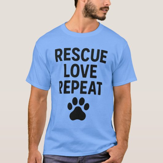 レスキュー+ラブ+リピート かわいい動物レスキューの引用符 Tシャツ (正面)