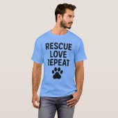 レスキュー+ラブ+リピート かわいい動物レスキューの引用符 Tシャツ (正面フル)