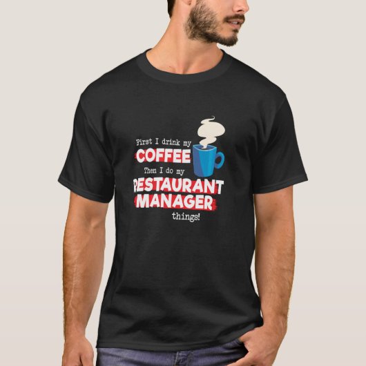レストランマネージャー&コーヒー感謝ことわざ Tシャツ (正面)