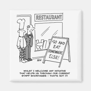 レストランワーカーホスピタリティ。料理人の不足 マグネット