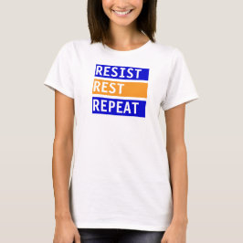 レストリピートを拒否 Tシャツ