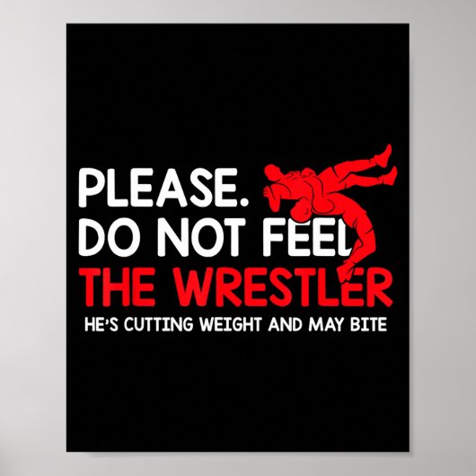 レスラーに餌を与えないでください プロレス ポスター (正面)