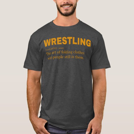 レスラーのファンのための面白いレスリングの定義のデザイン Tシャツ (正面)