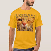 レズビアンって何食べるの?面白いオレンジ色の猫 Tシャツ (正面)