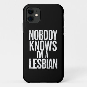 レズビアンであることを誰も知らない レズビアン Pride LBGT ジョーク iPhone 11 ケース