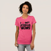 レズビアンのママが大好きです -.png tシャツ (正面フル)
