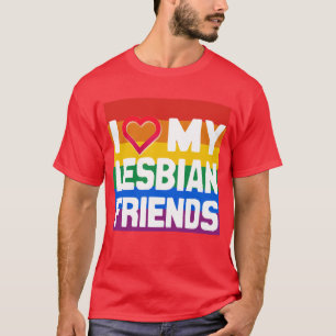 レズビアンの友だちが好き – -.png tシャツ