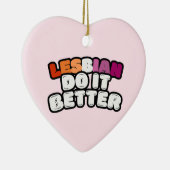 レズビアンの方が良い セラミックオーナメント (右)