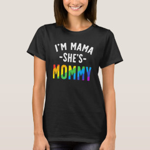 レズビアンママゲイプライド私はママ彼女はママLgbt Tシャツ
