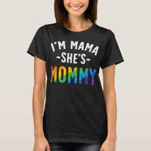 レズビアンマムギフトゲイプライドI'm Mama Is Mamma Tシャツ