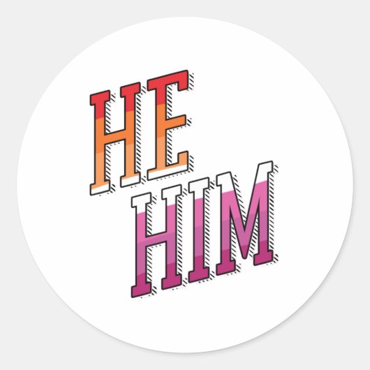 レズビアン代名詞 He Him ラウンドシール (正面)