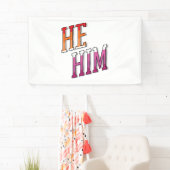 レズビアン代名詞 He Him 横断幕 (インサイチュ)