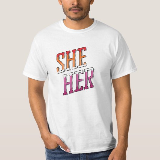 レズビアン代名詞 She Her Tシャツ (正面)