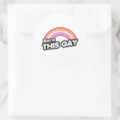 レズビアン生まれ – このゲイ ラウンドシール (バッグ)