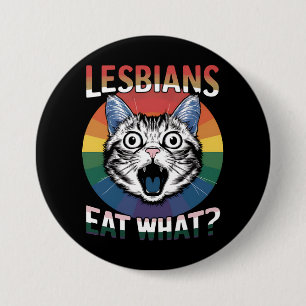 レズビアン・イート・ホワット・キャット・ユーモア LGBTQ プライドフラグ 缶バッジ
