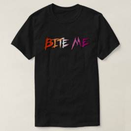 レズビアン・プライド・バイト・ミー Tシャツ