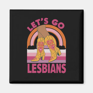 レズビアン+レズビアン+プライド+カウガール Let's Go Lesbians LGBTQ プライ マグネット