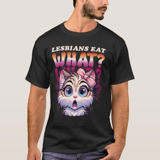 レズビアン+何を食べるか+面白い+猫+デザイン+愛と+ホモセクシュアル Tシャツ (正面)