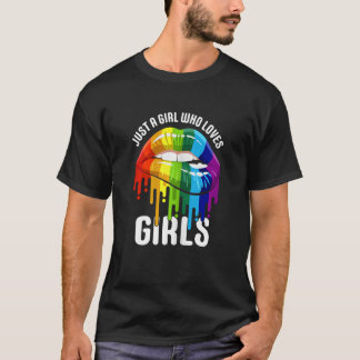 レズビアン 虹色のルージュの女性 LGBTQ ただの女の子 Tシャツ