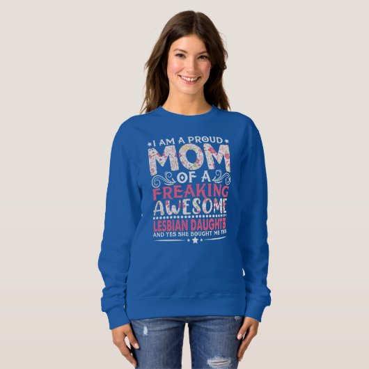 レズビ誇りを持ったアンの女の子の母の日 スウェットシャツ (正面フル)