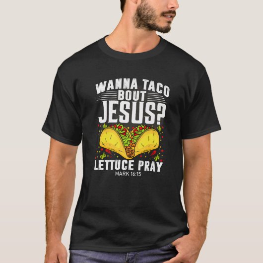 レタスおもしろい祈ワンTACO BOUR JESUS CINCO De Tシャツ (正面)