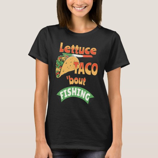 レタスタコ釣りについて語ろう Tシャツ (正面)