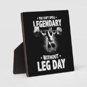 レッグデーなしには伝説の呪文はできない フォトプラーク (正面)