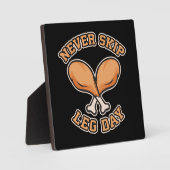 レッグデーをスキップしない – 感謝祭ドラムスティックジム フォトプラーク (正面)