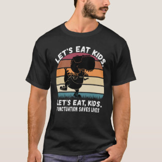 レッツキッ食べズ句読法救生文法 Tシャツ
