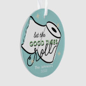 レッツグッドタイムス転がイレ紙ブルーホリデイ オーナメント (正面)