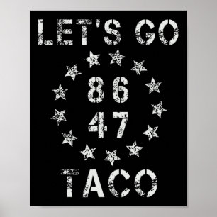 レッツゴーおもしろいタコレッツゴーTaco 47 86 8647シャツM ポスター
