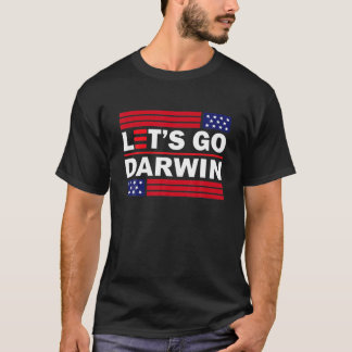 レッツゴーダーウィンおもしろいティートレンディー皮肉レッツゴー Tシャツ