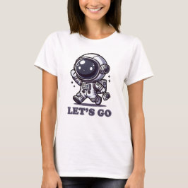 レッツゴー – かわいい宇宙飛行士の冒険Tシャツ Tシャツ