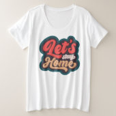 レッツステイホーム プラスサイズTシャツ (デザイン正面)
